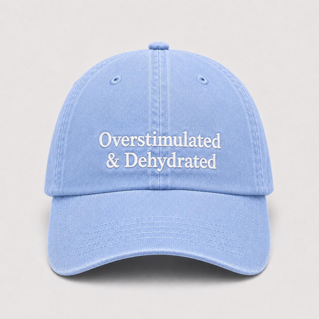 Overstimulated & Dehydrated Dad Cap