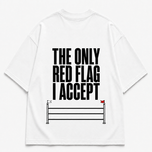 White tee with text "THE ONLY RED FLAG I ACCEPT" for equestrians