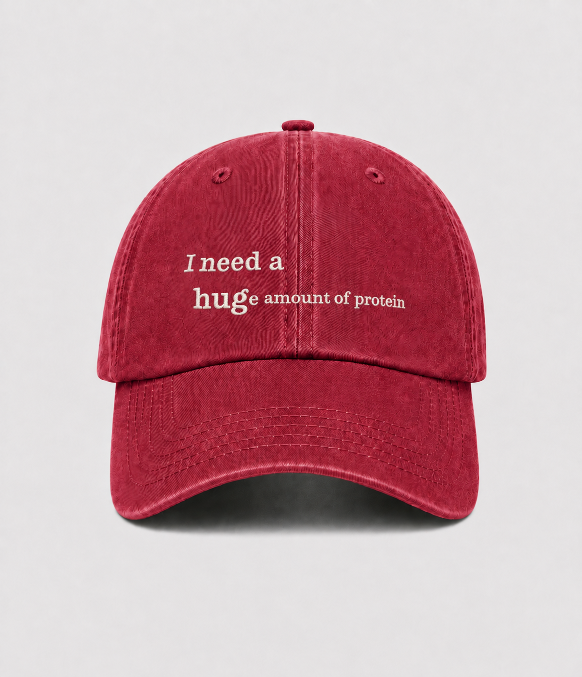 I NEED A HUGe amount of protein Dad Cap