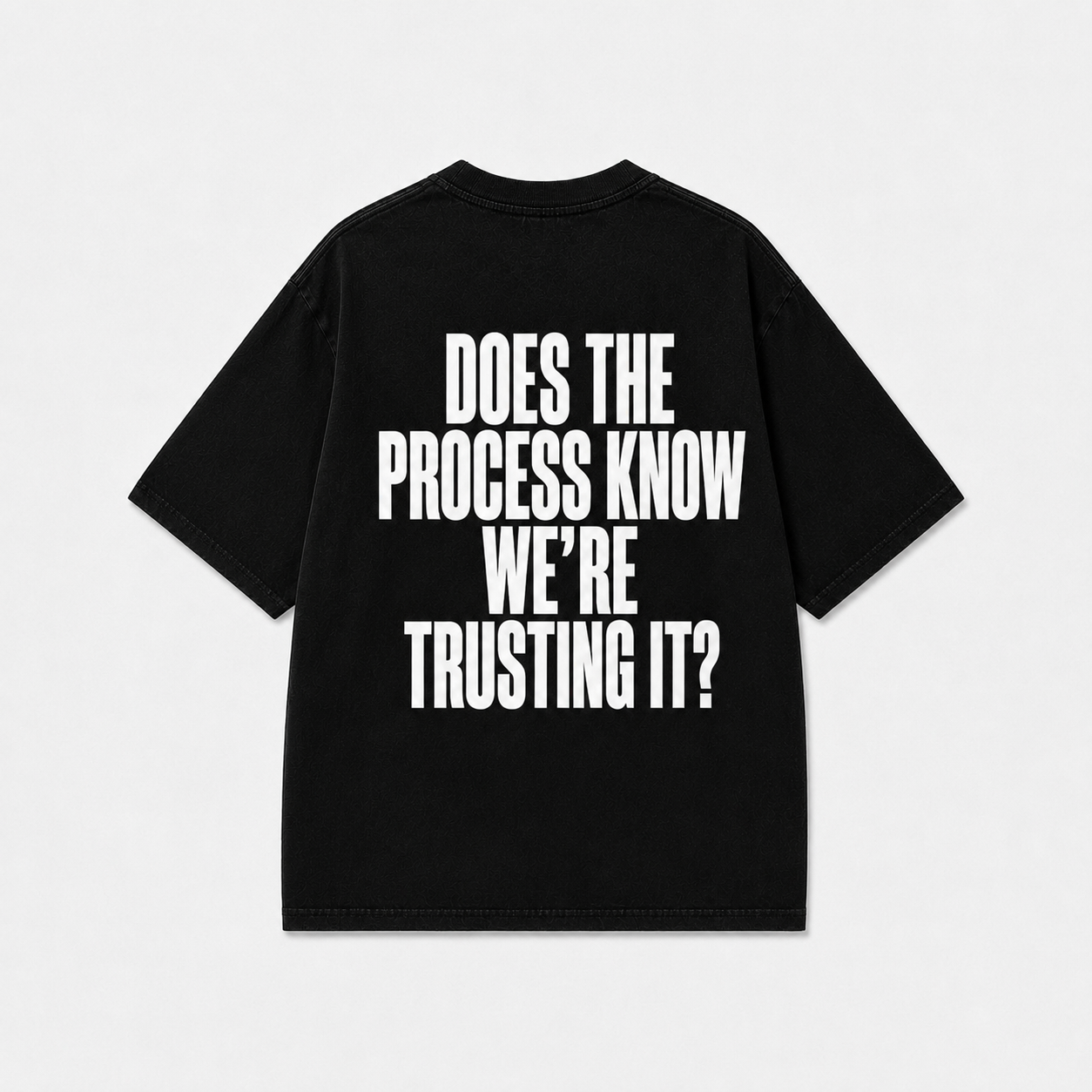 TRUST THE PROCESS