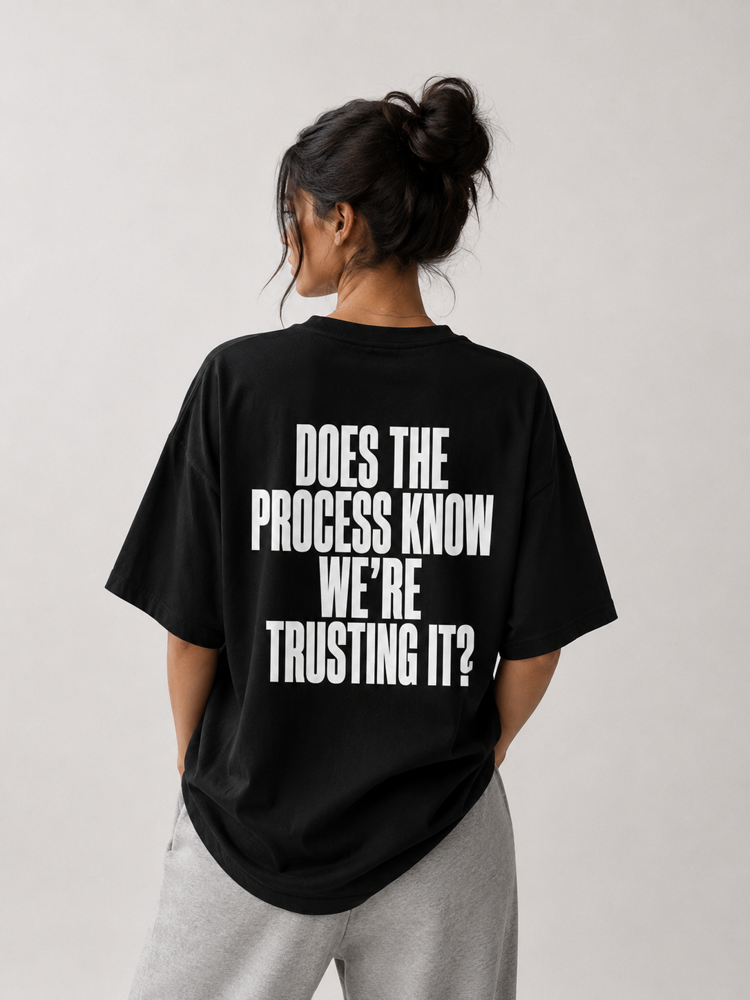 TRUST THE PROCESS